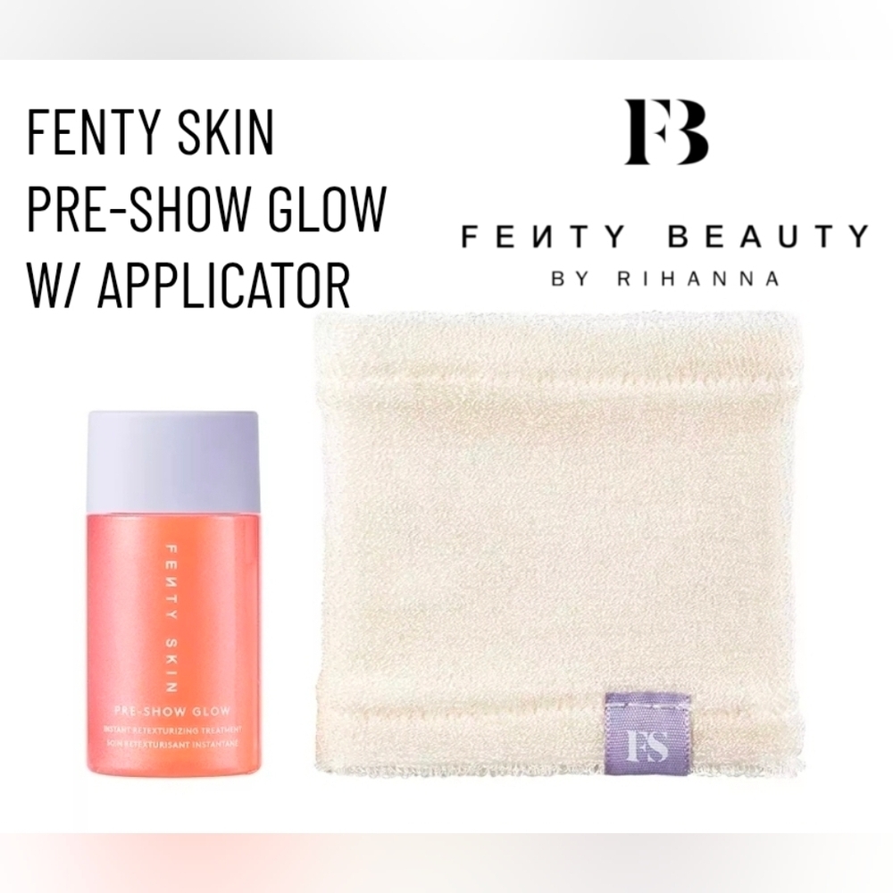 Fenty Skin Pre-Show Glow Refillable Instant Retexturizing 10% AHA Treatment